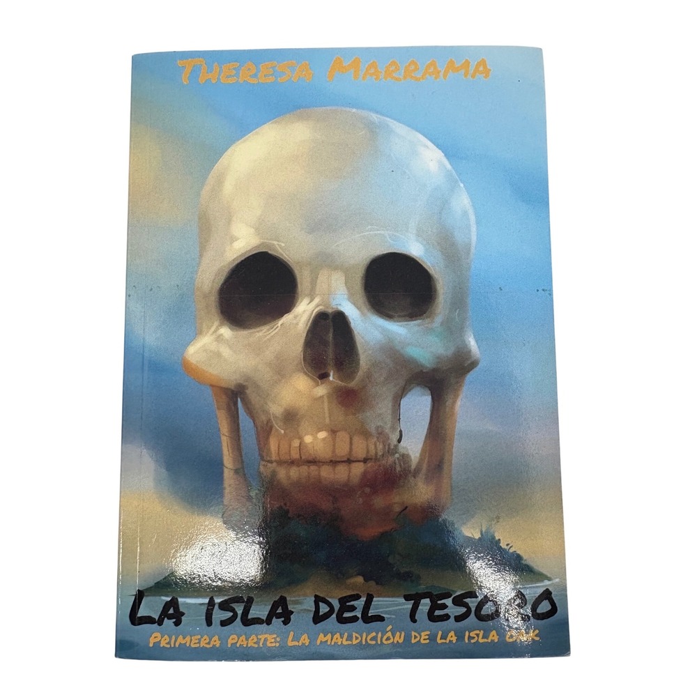 La Isla del Tesoro Spanish Reader Level 2+ Theresa‎ Marrama Oak Island 2020